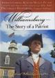 Williamsburg: The Story of a Patriot 
